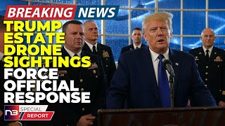 🚨BREAKING Officials Finally Speak Out After quotDronesquot Caught Over Trumps Bedminster Estate [upl. by Nahgaem]