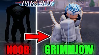 Going From Noob To FULL RESURRECCIÓN Panther Grimmjow Jaegerjaquez In ParadoxRoblox [upl. by Amador284]