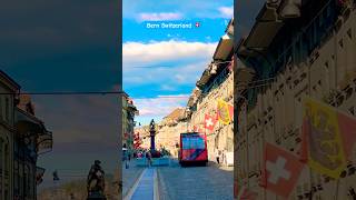 The City of Bern Switzerland 🇨🇭 shortsfeed travel switzeland beautifulplace [upl. by Adle]