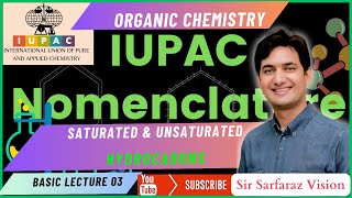 Saturated and Unsaturated Hydrocarbons Alkanes Alkenes amp Alkynes Organic Nomenclature Lecture  03 [upl. by Eah452]