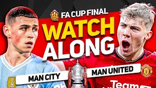 🏆 MANCHESTER UNITED vs MAN CITY FA CUP FINAL Watchalong with Mark Goldbridge [upl. by Trevar890]