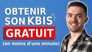 Obtenir son Kbis gratuit en ligne en moins d1 minute [upl. by Rezal]