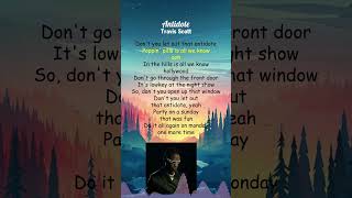 Travis Scott  Antidote Lyrics shorts [upl. by Auhel]