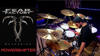 Fear Factory  PowerShifter Drum Cover [upl. by Cherlyn85]