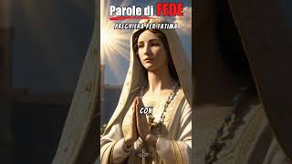 🙏🏼Preghiera per Apparizioni Mariane a Fatima [upl. by Merv]