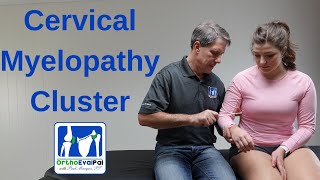 Cervical Myelopathy Examination Cluster [upl. by Noonan]