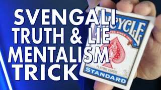 Svengali Deck Tutorial Truth and a Lie Mentalism Trick [upl. by Nimajnab]