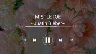 1 hour JUSTIN BIEBER  MISTLETOE [upl. by Crow351]