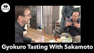 Gyokuro Tasting With Mr Sakamoto [upl. by Lahcym]