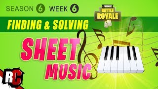 Fortnite WEEK 6 All Sheet Music Locations Piano Solutions  Season 6 Challenge [upl. by Oppen]