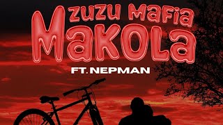 Mzuzu Mafia Makola ft Nepman Official Tale III [upl. by Dray]