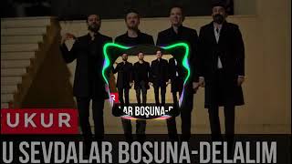 Bu Sevdalar Boşuna Delalım  Remix [upl. by Cline585]