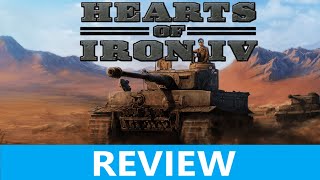 Hearts Of Iron 4 Review [upl. by Eupheemia457]