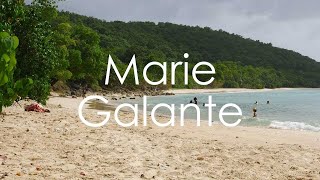 Marie Galante in Guadeloupe  4K UHD  Virtual Trip [upl. by Dickinson693]