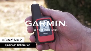 Garmin Support  inReach® Mini 2  Compass Calibration [upl. by Chap611]