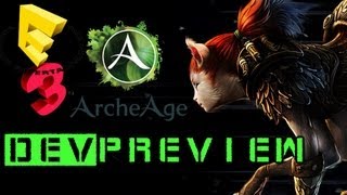 ArcheAge E3 Dev Preview [upl. by Munniks]