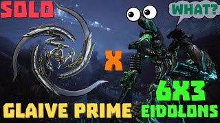 Warframe  Eidolon 6x3 Solo  GLAIVE PRIME  No RivenBlessCipherPads [upl. by Lannie]