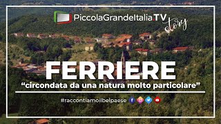 Ferriere  Piccola Grande Italia [upl. by Kado]