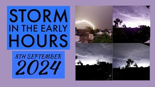 Sunday Morning Storm 8th September 2024 [upl. by Flavia]