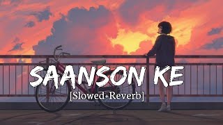 Saanson Ke SlowedReverb Raees  KK  Lyrics  RaMe Music [upl. by Araas]