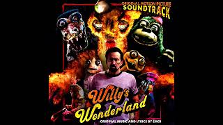 willys wonderland song [upl. by Harpp461]