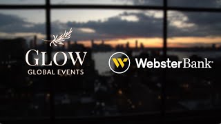 Webster Bank Client Profile  Glow Global Events [upl. by Youlton]