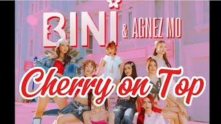 Cherry on Top  Bini amp Agnez Mo LYRICS [upl. by Lindbom971]