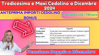 Tredicesima e Maxi Cedolino a Dicembre 2024 ANTEPRIMA IMPORTI CEDOLINO BONUS 155€ [upl. by Arman]