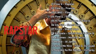 FLOW G  RAPSTAR  Flow G Nonstop Rap Songs 2023 ⚡️ [upl. by Dorthy]