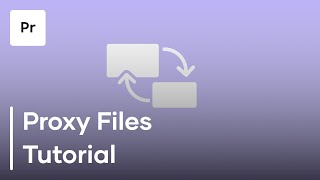 How To Create A Proxy In Premiere Pro [upl. by Melloney133]