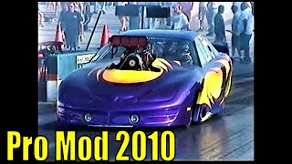 Pro Modified Quick8 Racers Association in competition at Farmington Dragway on 7102010 Part 2of3 [upl. by Lraep298]