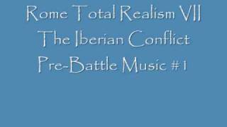 RTR VII The Iberian Conflict PreBattle Music 1 [upl. by Vivle]