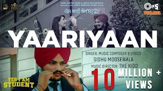 Yaariyaan  Yes I Am Student  Sidhu Moose Wala  Mandy Takhar  The Kidd  Tarnvir Jagpal  22 Oct [upl. by Reifinnej]