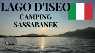 Camping Sassabanek Lago DIseo Italy🇮🇹 [upl. by Angel]