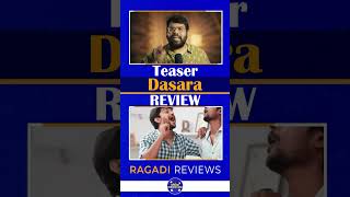 😭😍 Dasara Teaser Review  Nani Keerthy Suresh shorts [upl. by Anaeg]