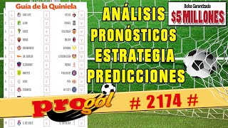 ✅ PROGOL 2174 ✅ PRONOSTICOS y Guía de La Quiniela de Esta Semana 🚀 [upl. by Cosme]