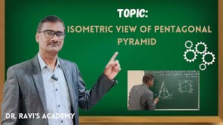 Isometric view of Pentagonal Pyramid   DrRavi [upl. by Constancia]