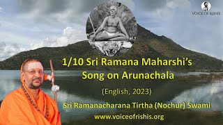 110 Sri Ramana Maharshi’s Song on Arunachala English 2023 [upl. by Sokem]