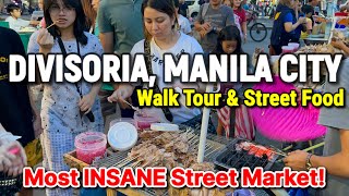 DIVISORIA MANILA CITY  Street Food amp Walking Tour  Largest Street Market in Philippines [upl. by Yhtommit]