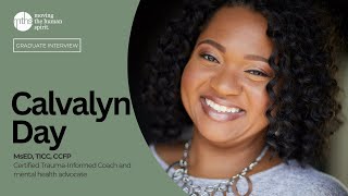 Certified TraumaInformed Coaching Graduates Interview with Calvalyn Day [upl. by Hazeefah]