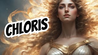 Greek Mythology Chloris Explained [upl. by Rodrigo]