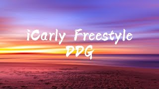 DDG  iCarly Freestyle Lyrics Clean [upl. by Arracot903]