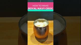 The one true Grog how to make Royal Navy Grog [upl. by Gravante]