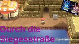 Der Weg durch die SIEGESSTRAßE  Pokemon Strahlender Diamant amp Leuchtende Perle  DeutschGerman [upl. by Ettedranreb624]