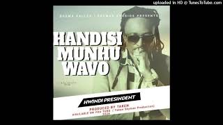 Hwindi President  Handisi Munhu wavo Latest Pro by Teken  Skymax Studios 2014 [upl. by Kreager]