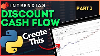 How to Create a Discount Cash Flow Model in Python Part 1 codingtutorial python cashflow [upl. by Hillary]