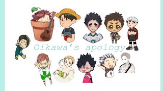 Oikawa’s apologyYour fav Rando [upl. by Ailima]