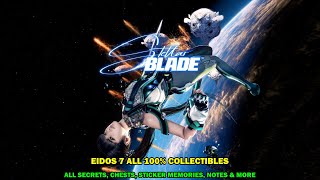 Stellar Blade walkthrough  Eidos 7 all 100 collectibles locations [upl. by Davis566]