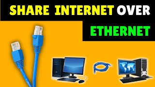 How to share the Internet from one PC to another using an ethernet Cable or LAN Cable [upl. by Adnawad592]