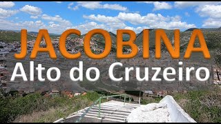 Alto do Cruzeiro  Subindo 365 Degraus  Jacobina  Bahia  Brasil  2020 [upl. by Sivehc]